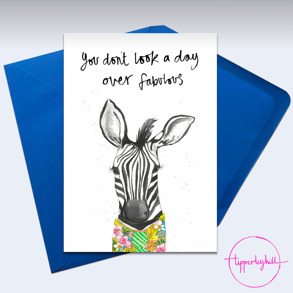 Card, AS19DAYOVER, Parker the Zebra, ‘You don’t look a day over fabulous’