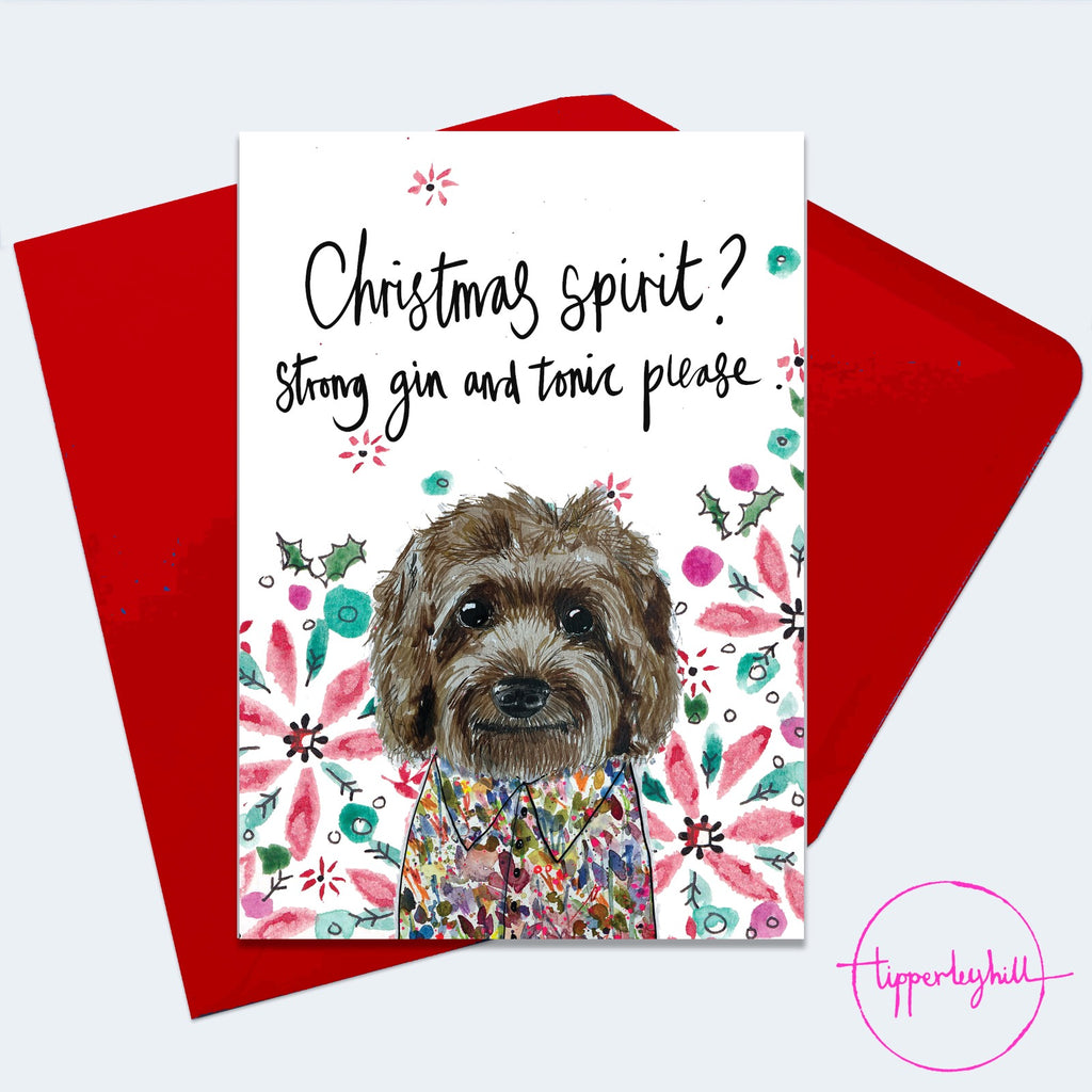 Christmas Card, XMAS14, Chocolate cockapoo Christmas card, ‘Christmas spirit? String gin and tonic please’